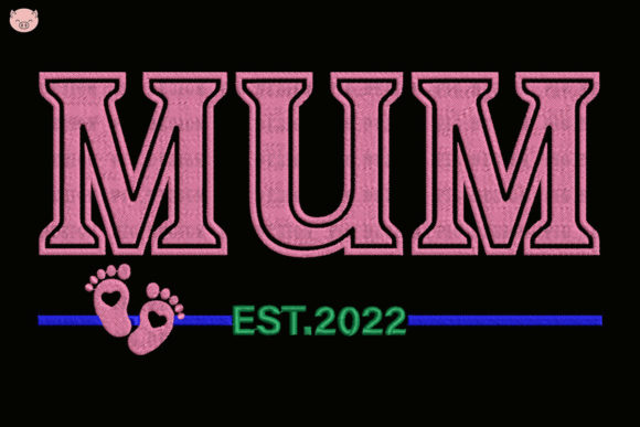 Mum Est 2022